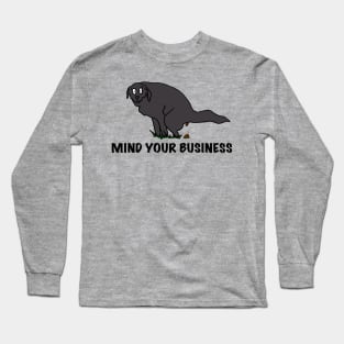 Mind your business Long Sleeve T-Shirt